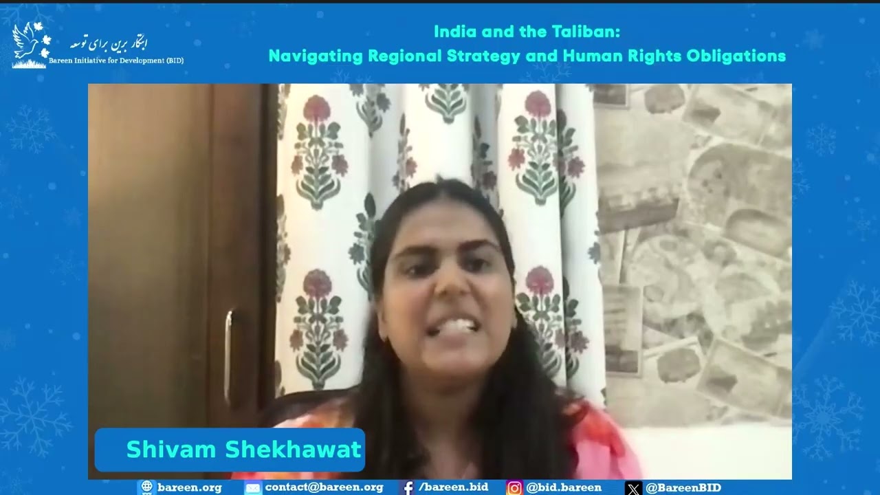 Ms.Shivam Shekhawat:India and the Taliban: Navigating Regional Strategy and Human Rights Obligations