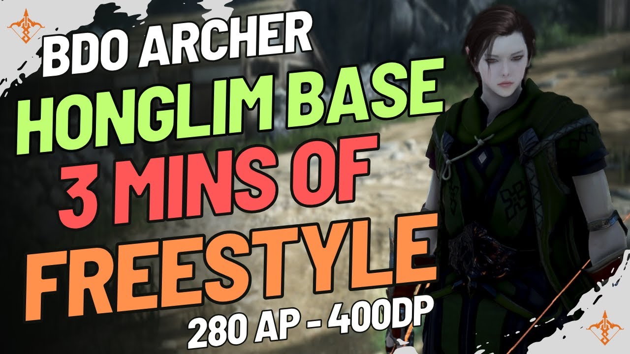BDO Archer PvE | Honglim Base | 3 Minutes of Freestyling