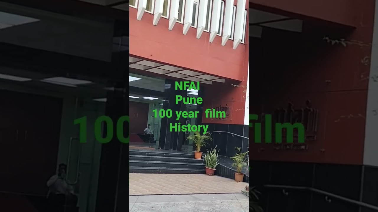 #NFAI Pune 100year   Indian film history