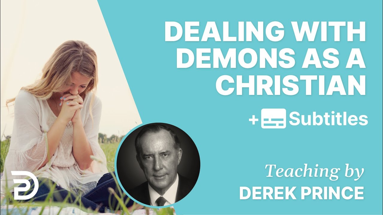 Christians Can Have Demons That Need To Be Dealt With |