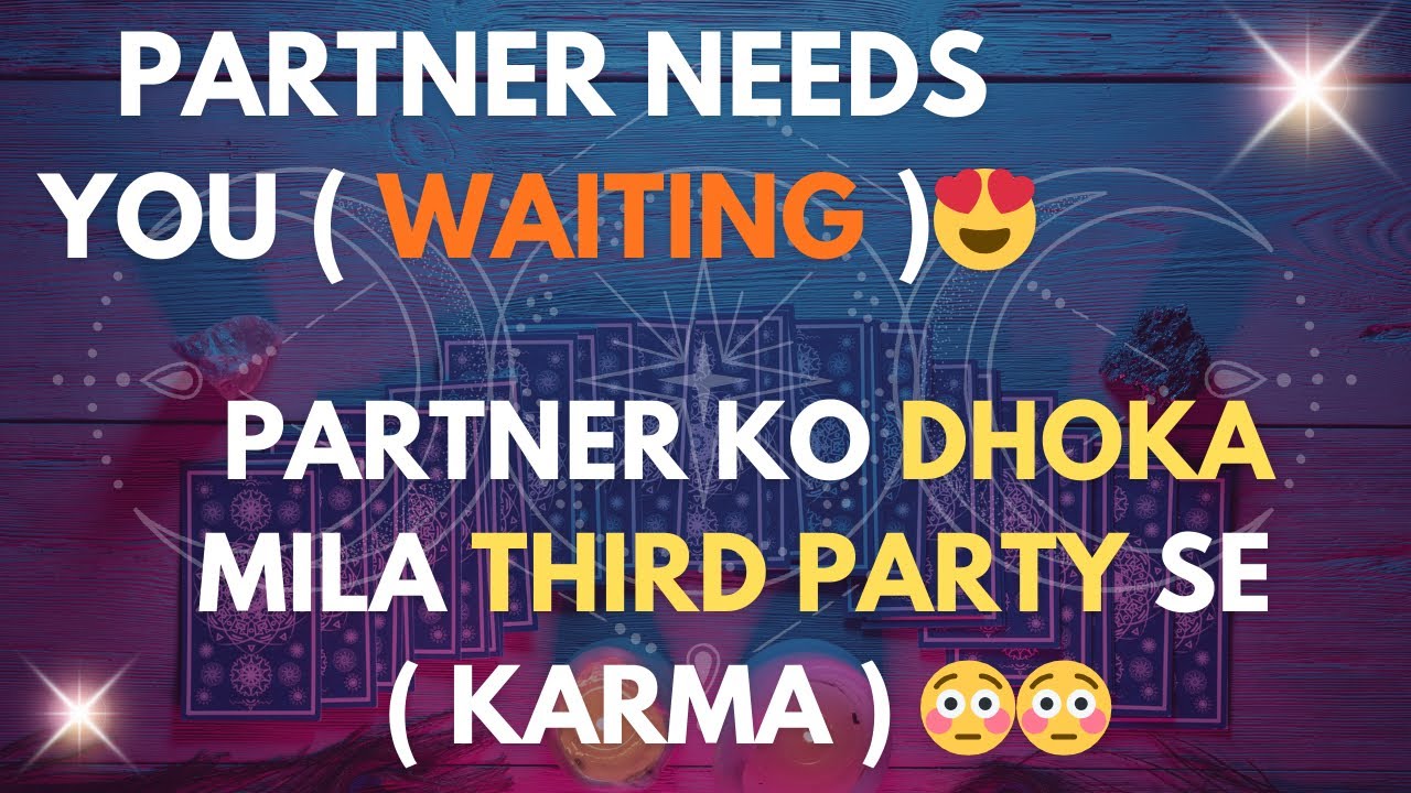 Partner Current Feelings🌹|| Third Party Situation😳|| 