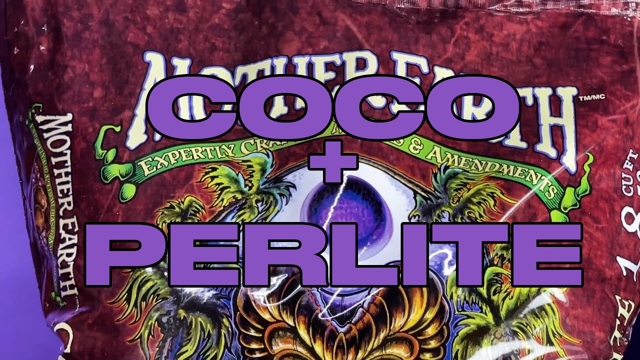 Mother Earth - Coco + Perlite Mix