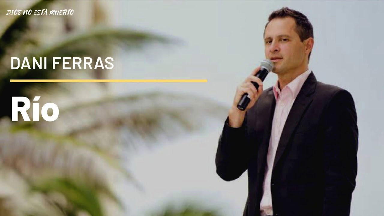 Río - Dani Ferras