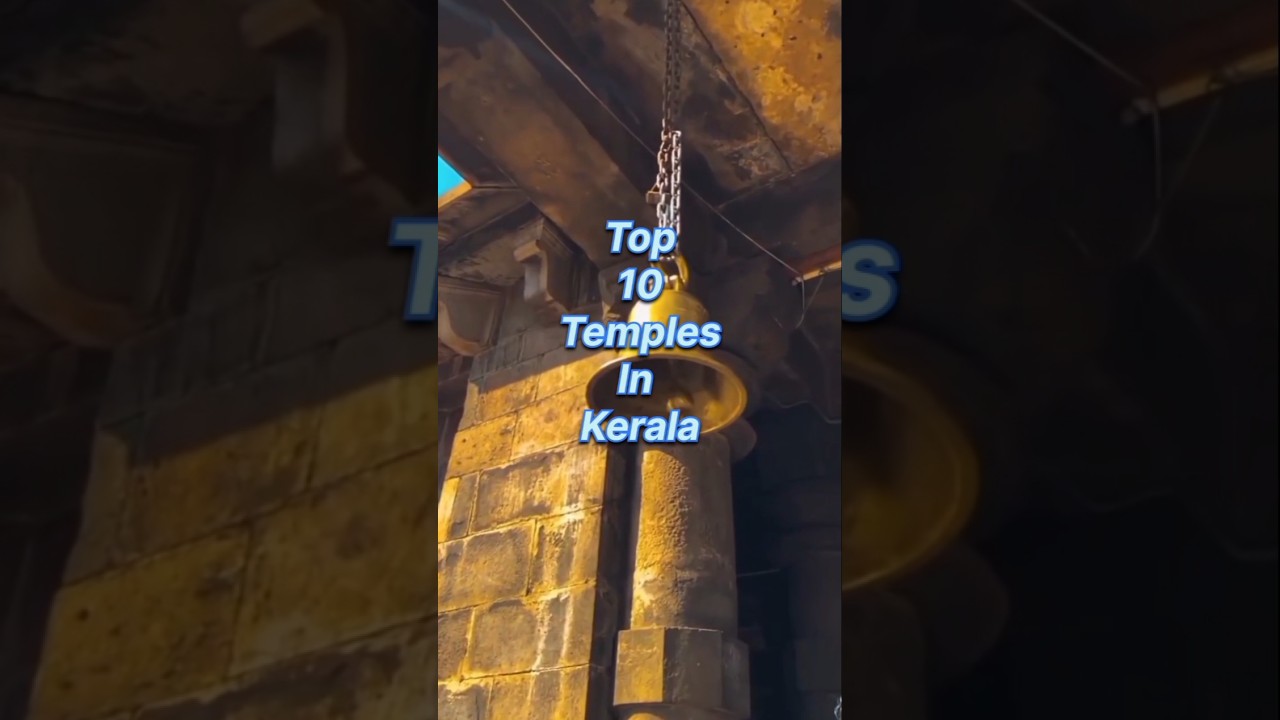 Top 10 temples in Kerala 🙏🙏#god#temple #shorts