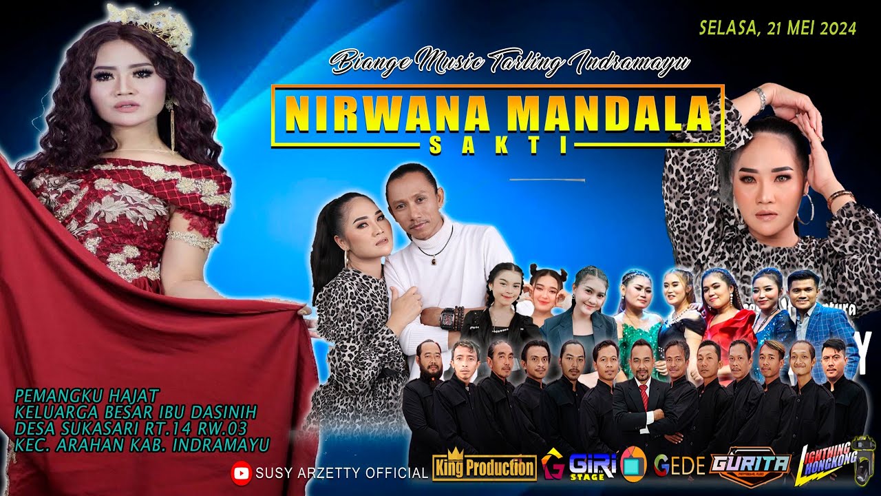 LIVE NIRWANA MANDALA SAKTI SUSY ARZETTY || SUKASARI || ARAHAN || INDRAMAYU || SELASA, 21 MEI 2024