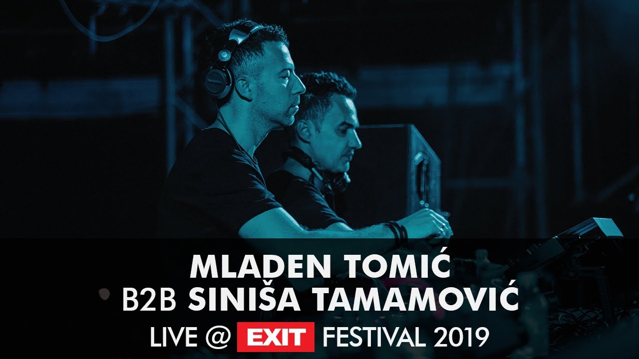 EXIT 2019 | Mladen Tomić b2b Siniša Tamamović live @ mts Dance Arena FULL SET