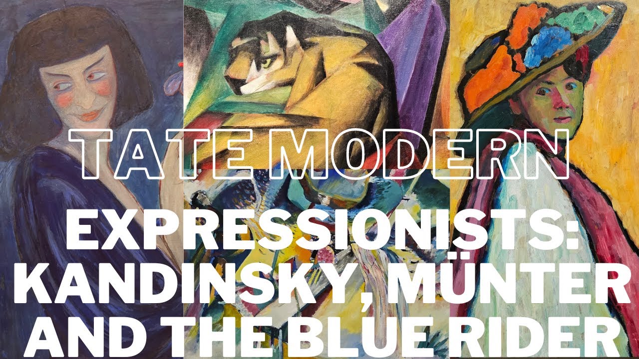 Should I Visit the Blockbuster 'Expressionists' Exhibition at Tate Modern?