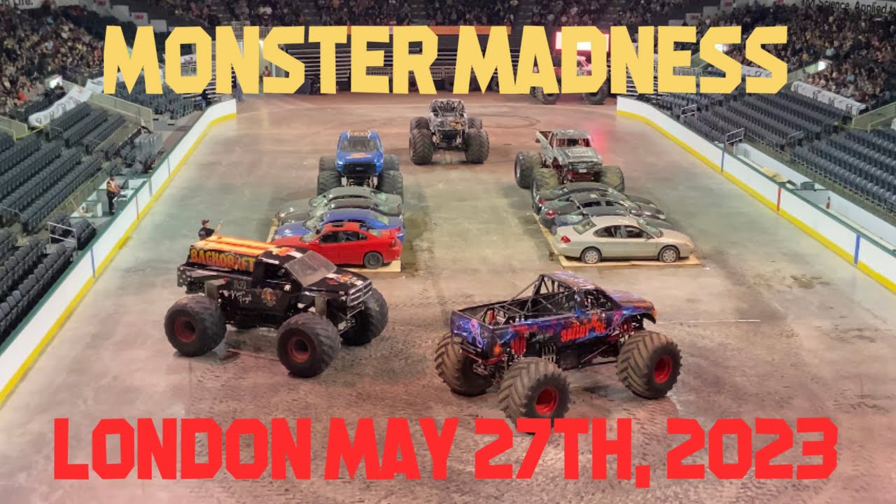 Monster Madness in London Ontario Canada on May 27th, 2023