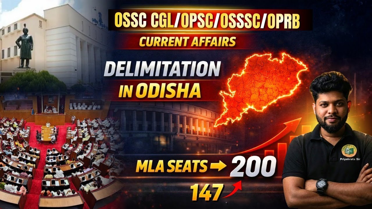 🎯INCREASE IN MLA SEATS IN ODISHA || DELIMITATION IN ODISHA || #osssc #cglexam #oprb #opsc