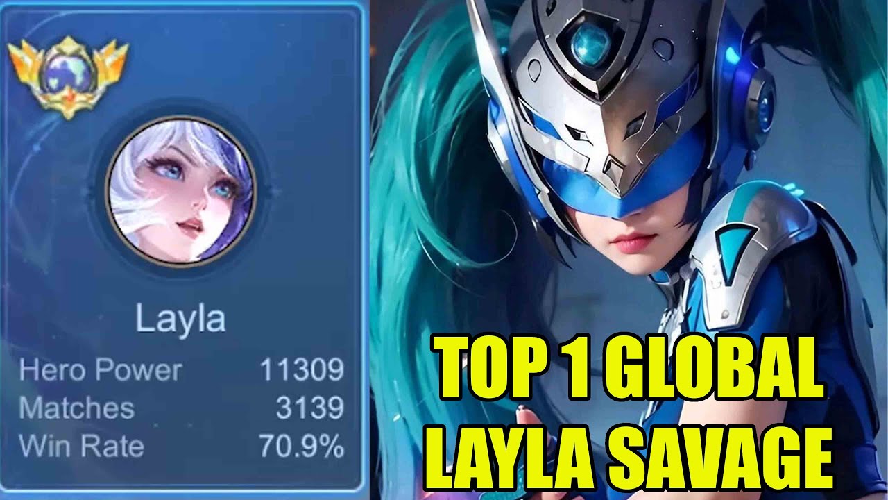 Hero sampah ga guna di tangan Raja layla top 1 global bisa savage dan gendong 1 tim