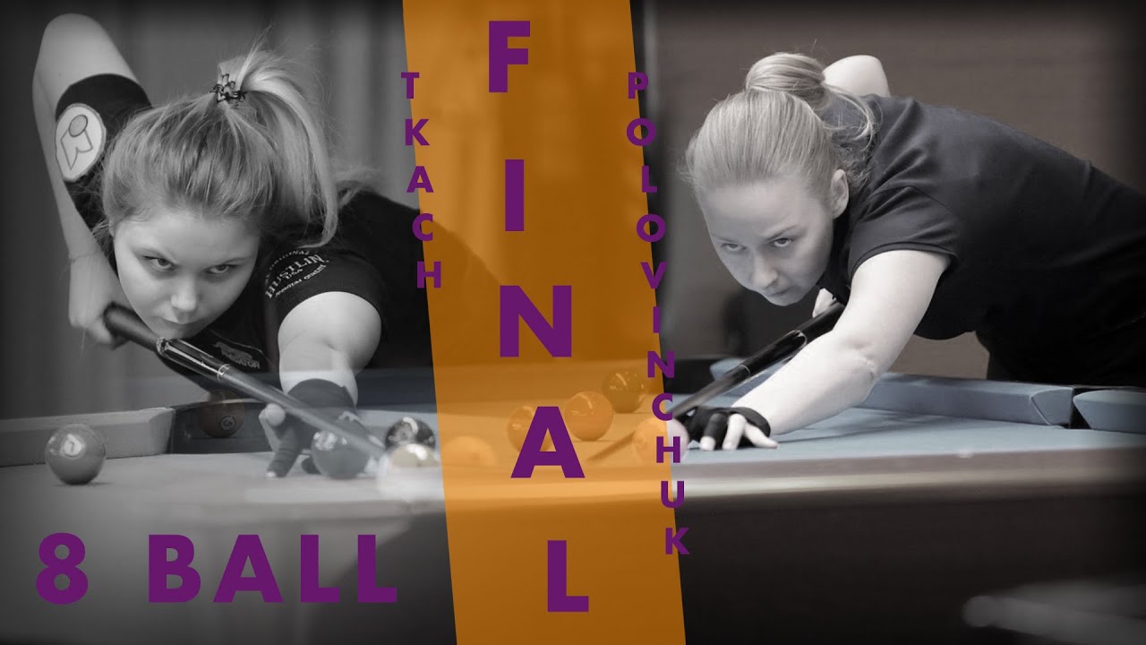 Final 8 Ball :: Kristina TKACH v Kate POLOVINCHUKPOL | European Championship