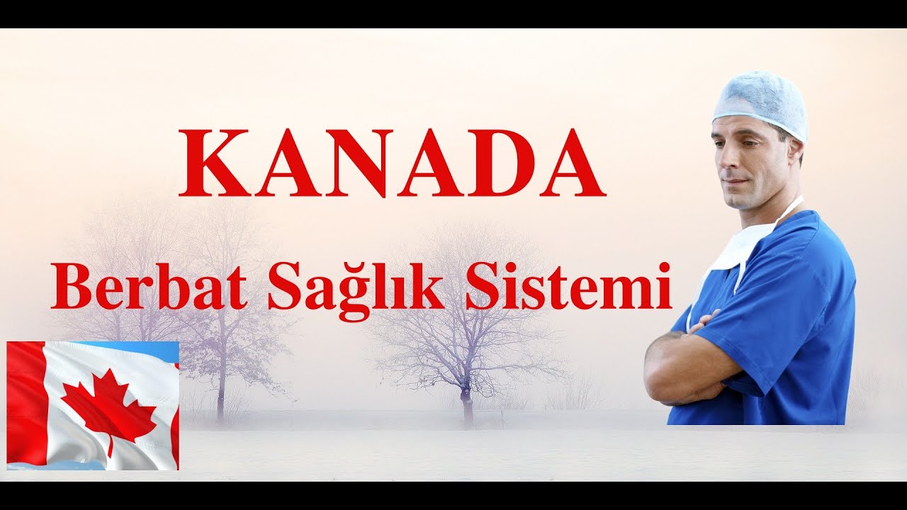Kanada Sağlık Sistemi. İnsanların basit muayeneler için bile günlerce beklediği.....