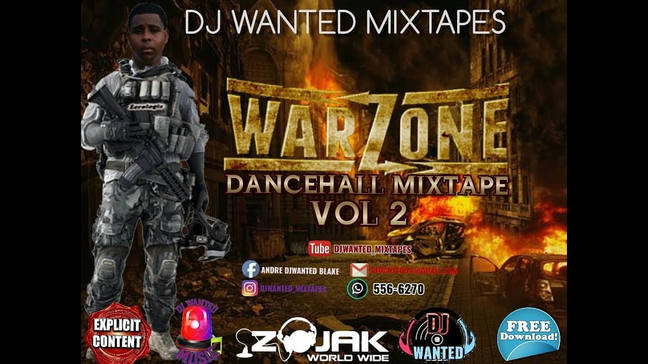 DJ WANTED - WARZONE DANCEHALL MIXTAPE VOL 2. [DJ WANTED MIXTAPES]