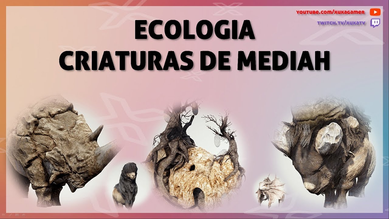 ECOLOGIA - CRIATURAS DE MEDIAH