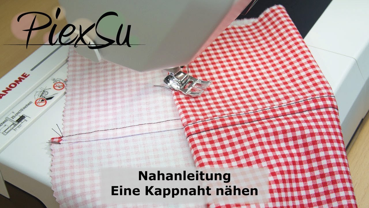 Nähanleitung - Eine Kappnaht nähen | PiexSu