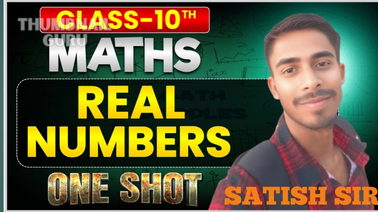 Class 10th Real Numbers One Shot 🔥 | Class 10 Maths Chapter 1 |