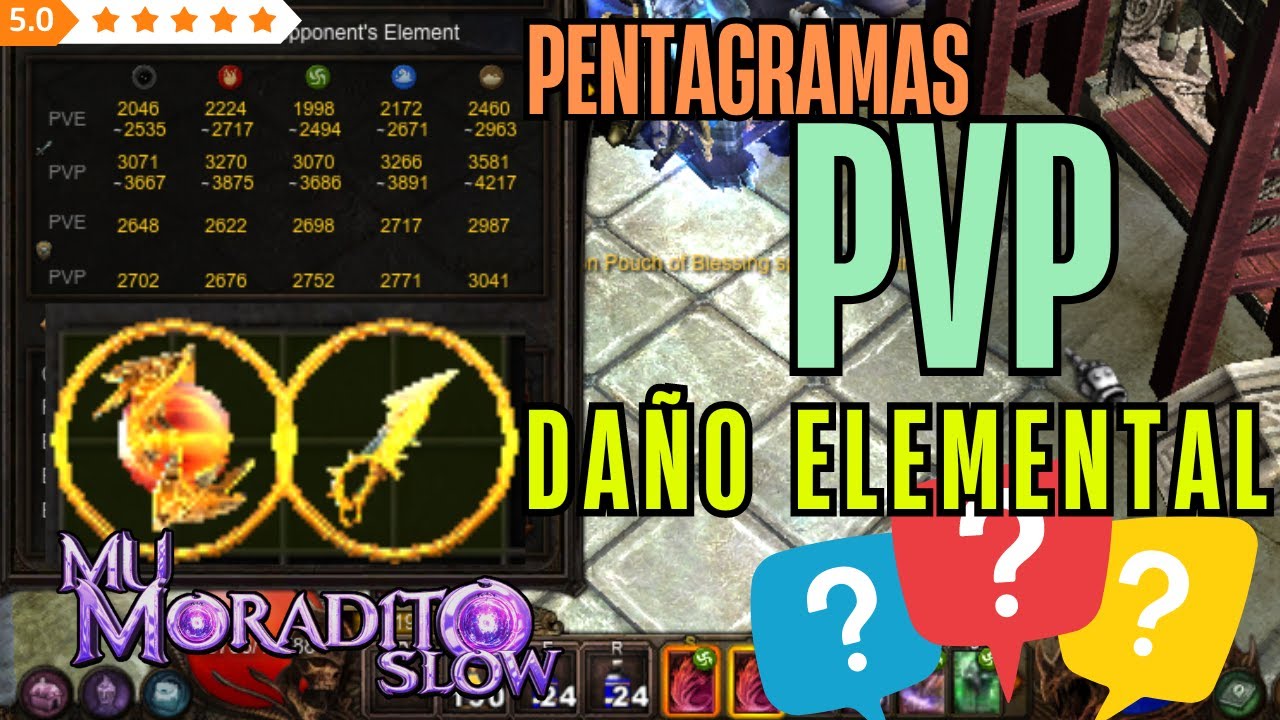 Cual es el mejor Pentagrama PVP y  como funciona el Daño Elemental  - Mu Online Moradito Slow