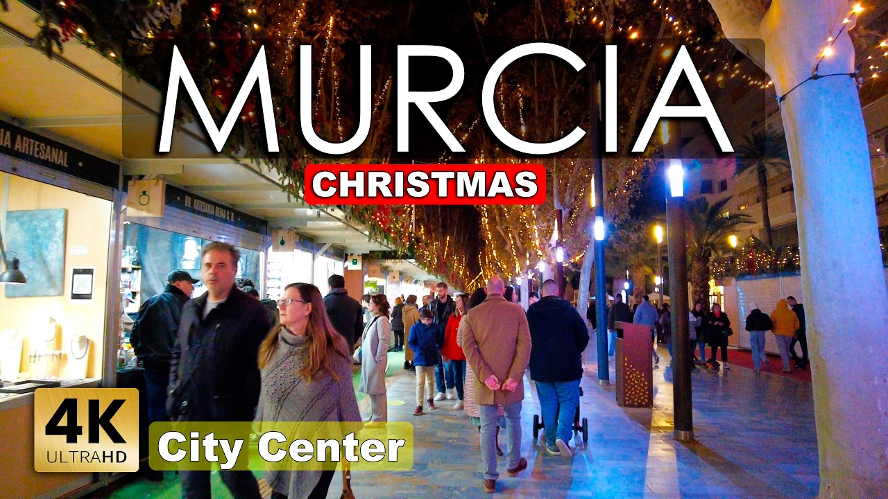 Christmas Murcia (City Center), Spain - Walking tour 2024 [4k 60fps]