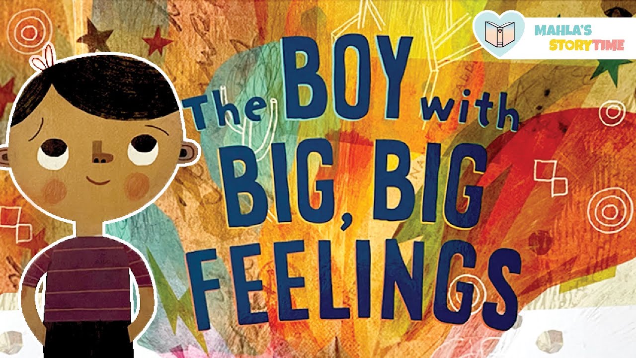 📚 THE BOY WITH BIG BIG FEELINGS - Kids Books Read Aloud
