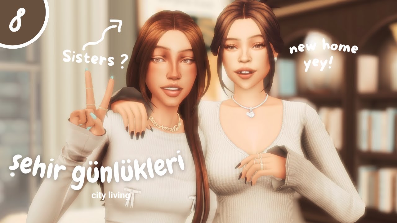 ŞEHİR GÜNLÜKLERİ B.8 | YENİ EVE TAŞINIYORUZ | SIMS 4 TÜRKÇE
