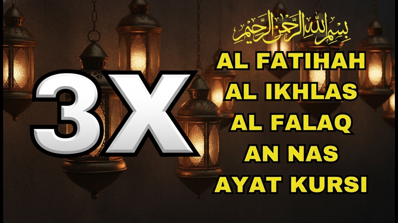 3X FATIHA, 3X AYAT KURSI, 3X IKHLAS, FELAK, NAS | SIHR, MAGIC, JINN, EVIL-EYE | Alaa Aqel