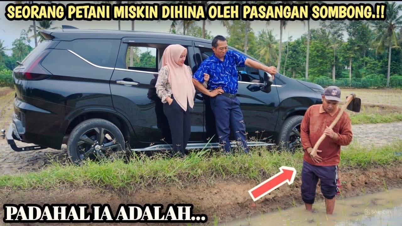 SEORANG PETANI MISKIN DIHINA OLEH PASANGAN SOMBONG KARENA BAU TANAH, PADAHAL IA ADALAH!!