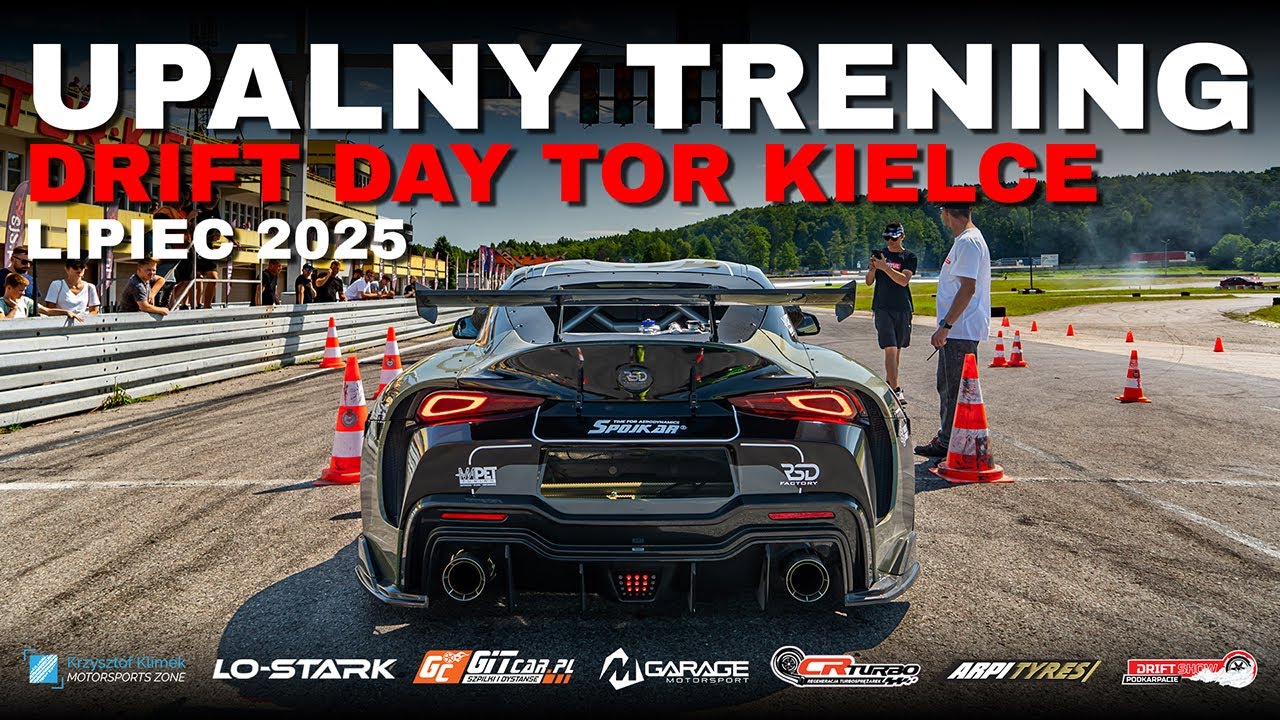 UPALNY TRENING - Drift Day Tor Kielce Lipiec 2025