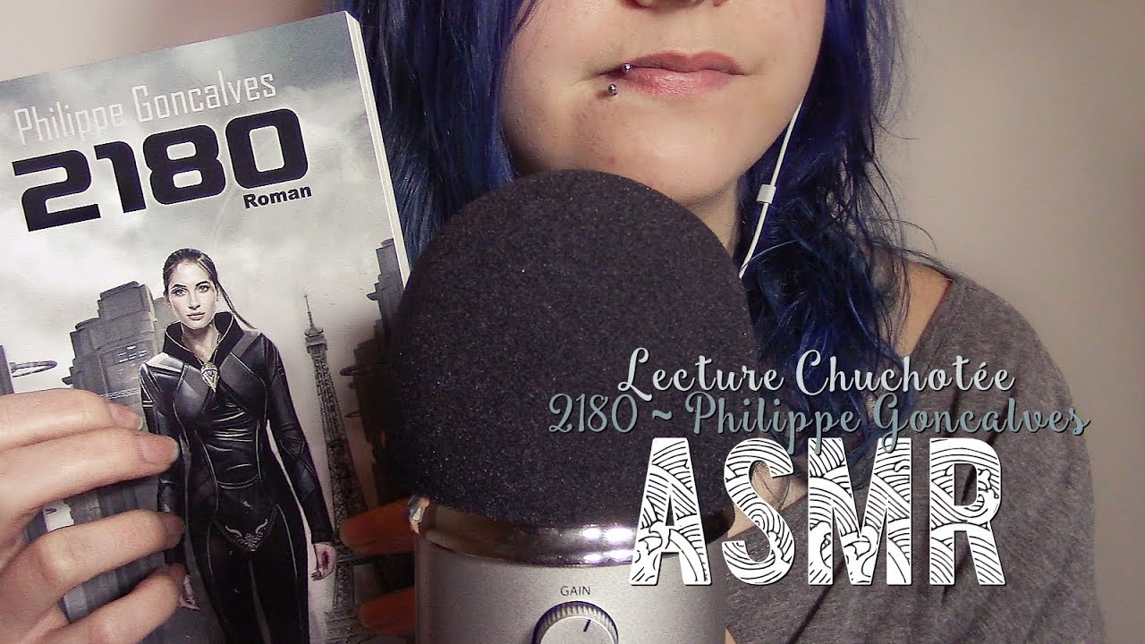 ASMR Français  ~ Roman SF : 2180 - Philippe Goncalves / Lecture chuchotée 📖