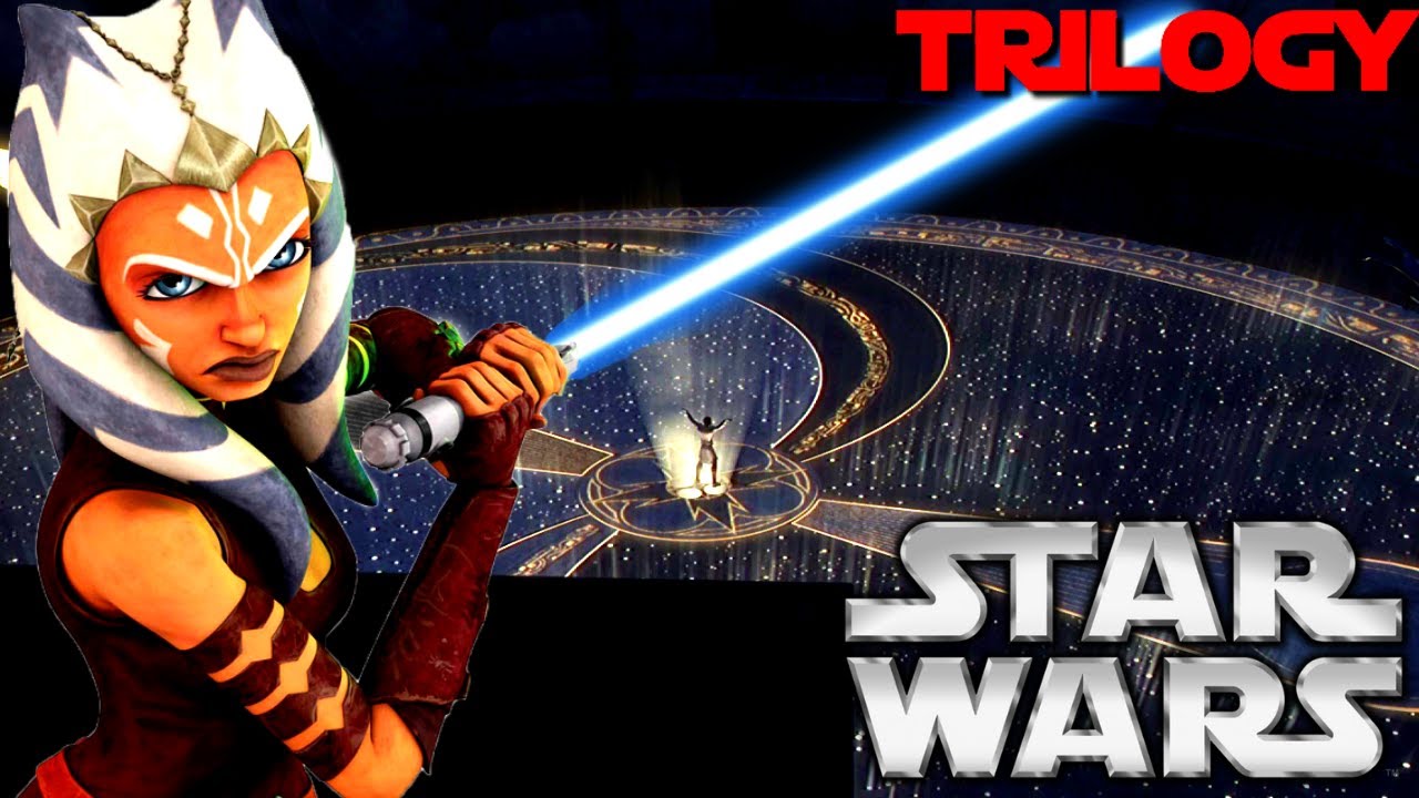 What if Ahsoka was the Chosen One? Full Trilogy