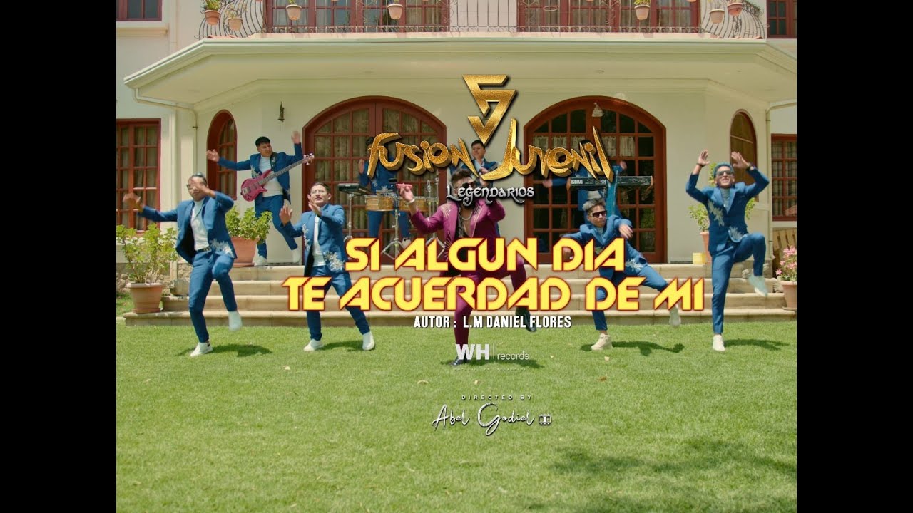 Fusión Juvenil Legendarios - Si algún día te acuerdas de mí
