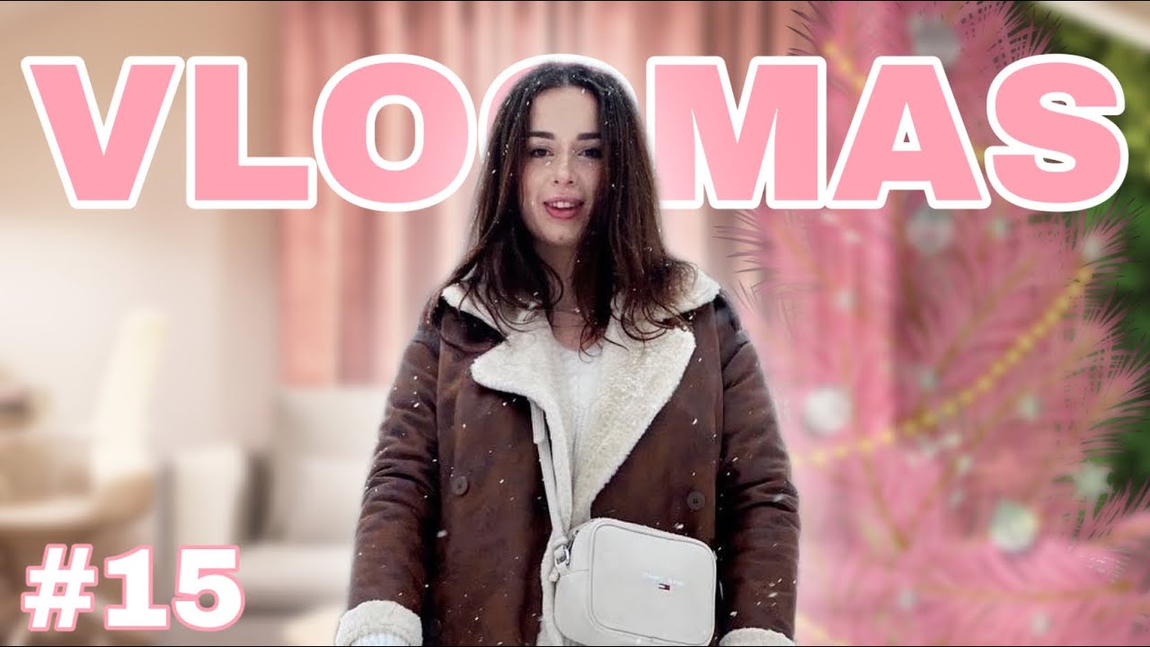 To już VLOGMAS #15 | Syla ♡ Sylwia Lipka