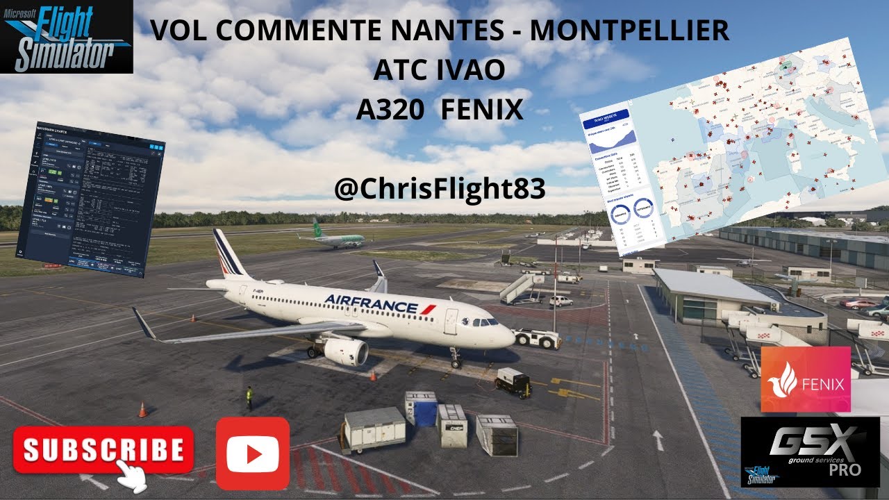 Vol tuto  Commenté Nantes Montpellier A320 FENIX ATC IVAO