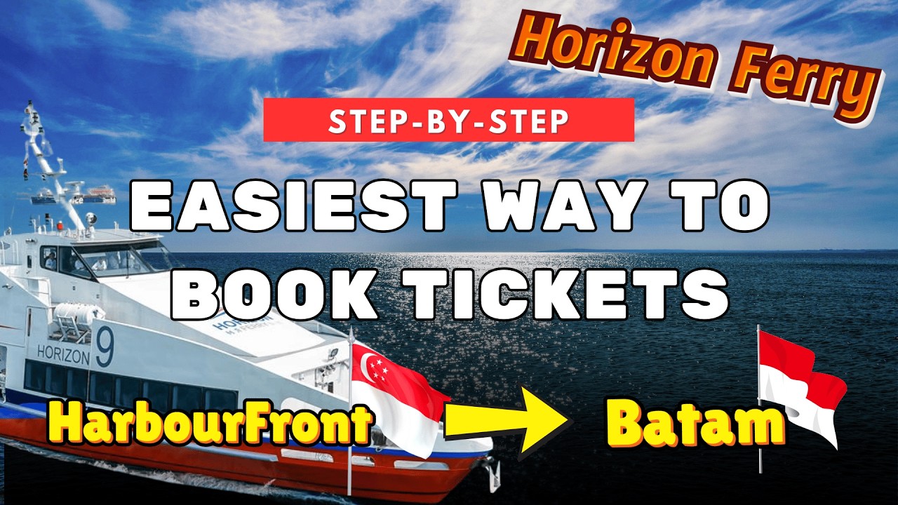 How to Buy Horizon Ferry Ticket Online from HarbourFront to Batam 2025