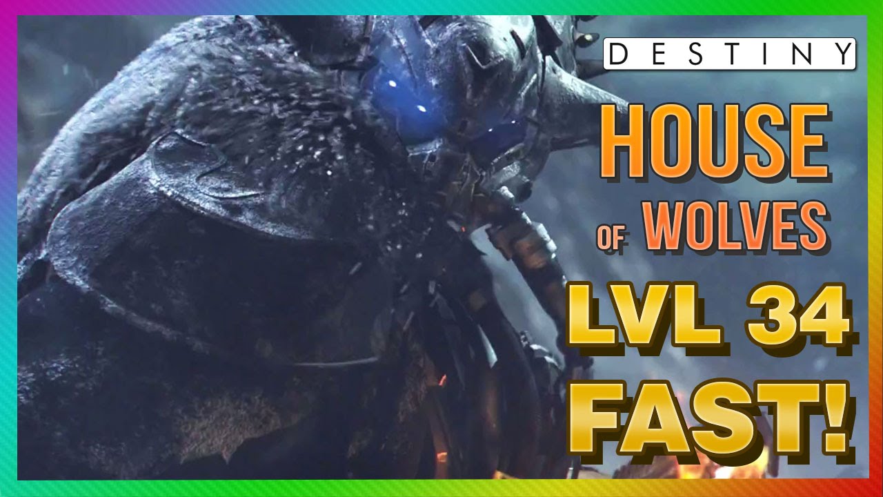 Destiny House of Wolves DLC - Fastest Way to Get to Level 34! (Destiny HoW)