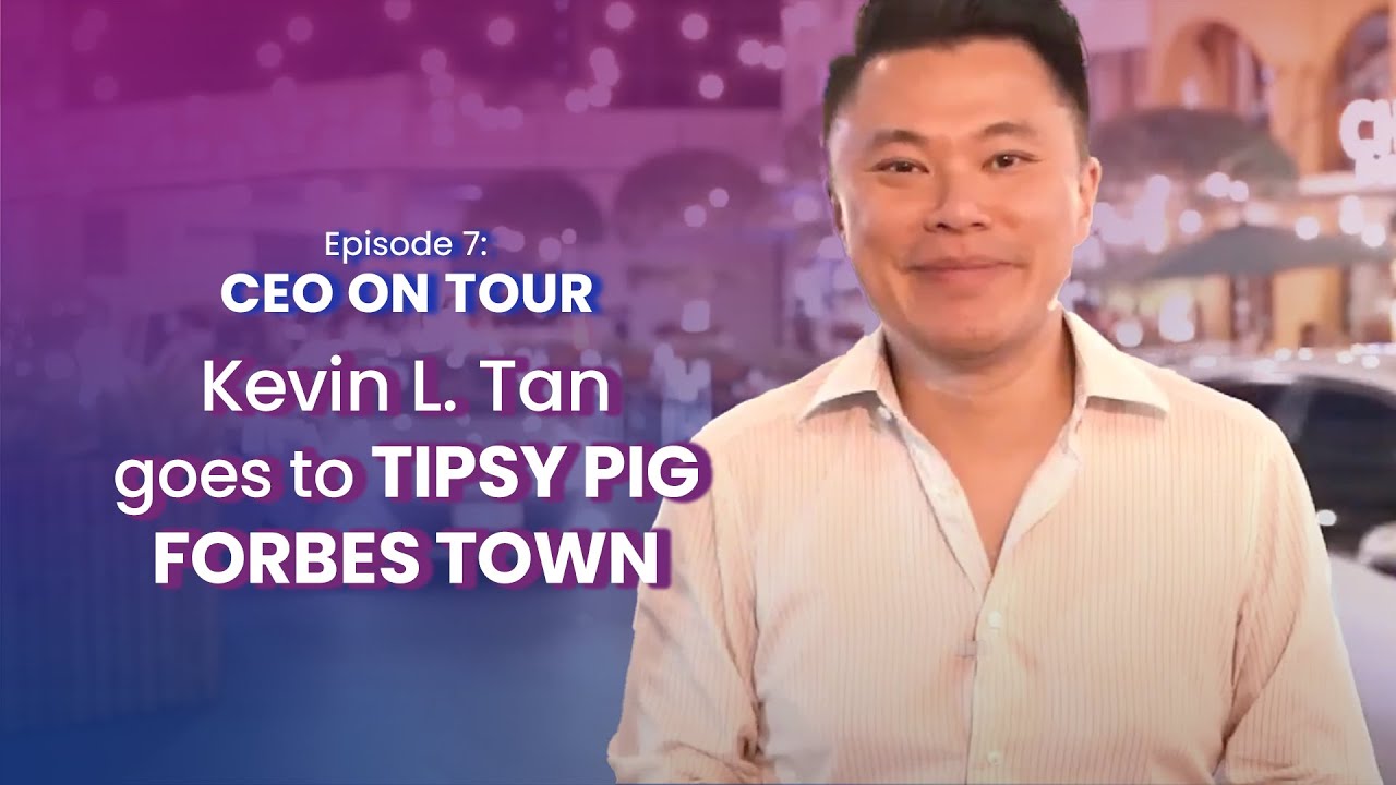 Kevin Tan Goes To Tipsy Pig Forbes Town  | CEO On Tour
