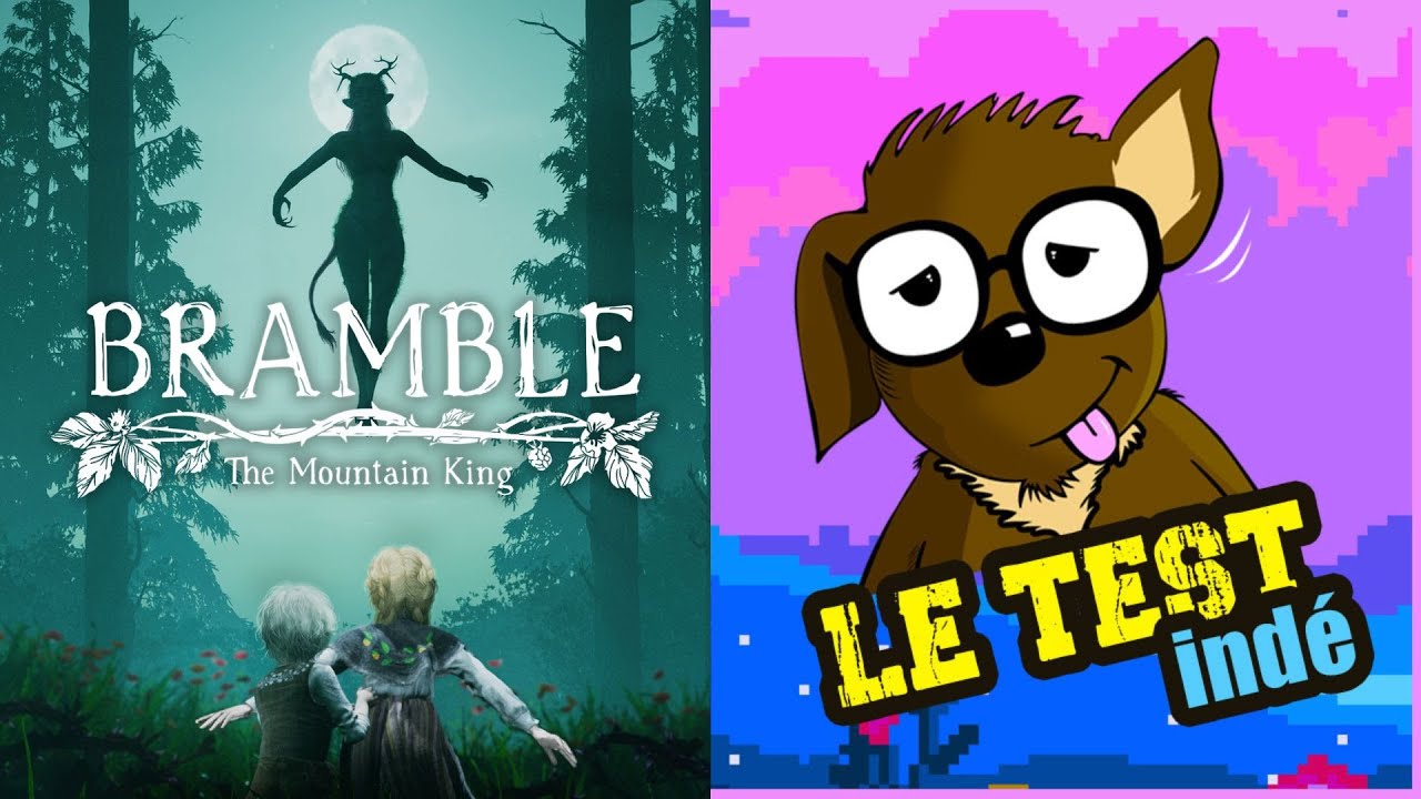 Bramble The Mountain King : Vidéo - Test FR (Une DA incroyable 😍)