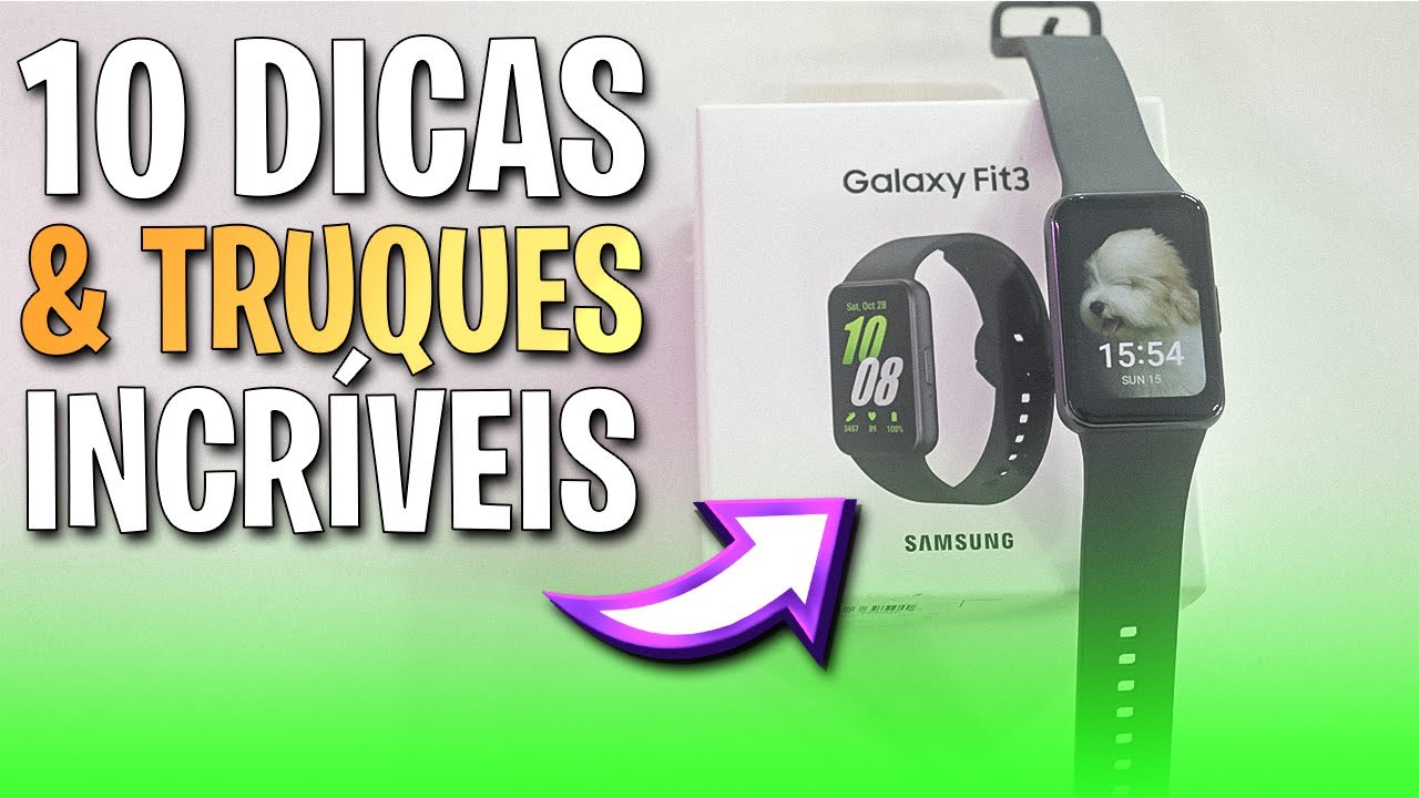 10 DICAS INCRÍVEIS para fazer com seu SAMSUNG GALAXY FIT 3