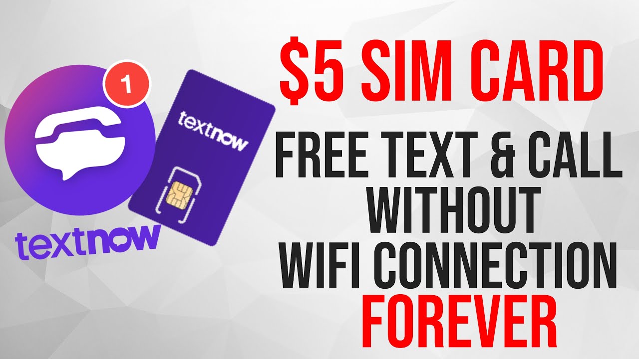 SIM-карта за 5 долларов, БЕСПЛАТНЫЕ безлимитные текстовые сообщения и звонки НАВСЕГДА с TextNow &mdash;...