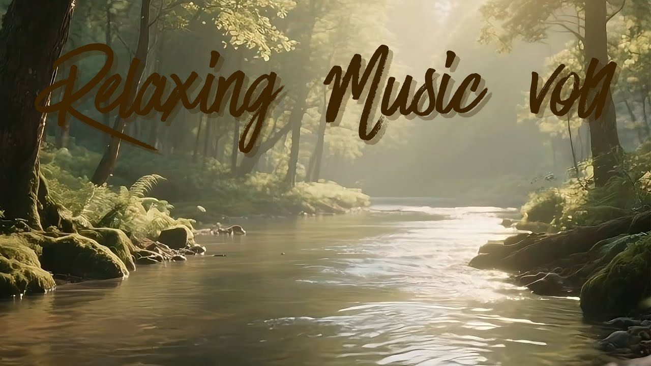 Relaxing Water Sounds: Forest Stream & Gentle Music vol.1