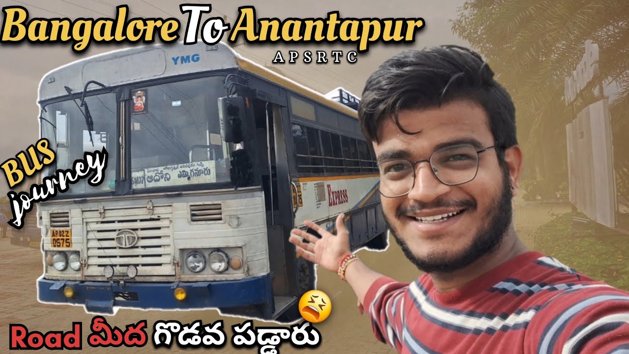 Road మీద గొడవ పడ్డారు😫||Bangalore To Anantapur Bus journey | APSRTC Bus #ykprapancham #vlogs