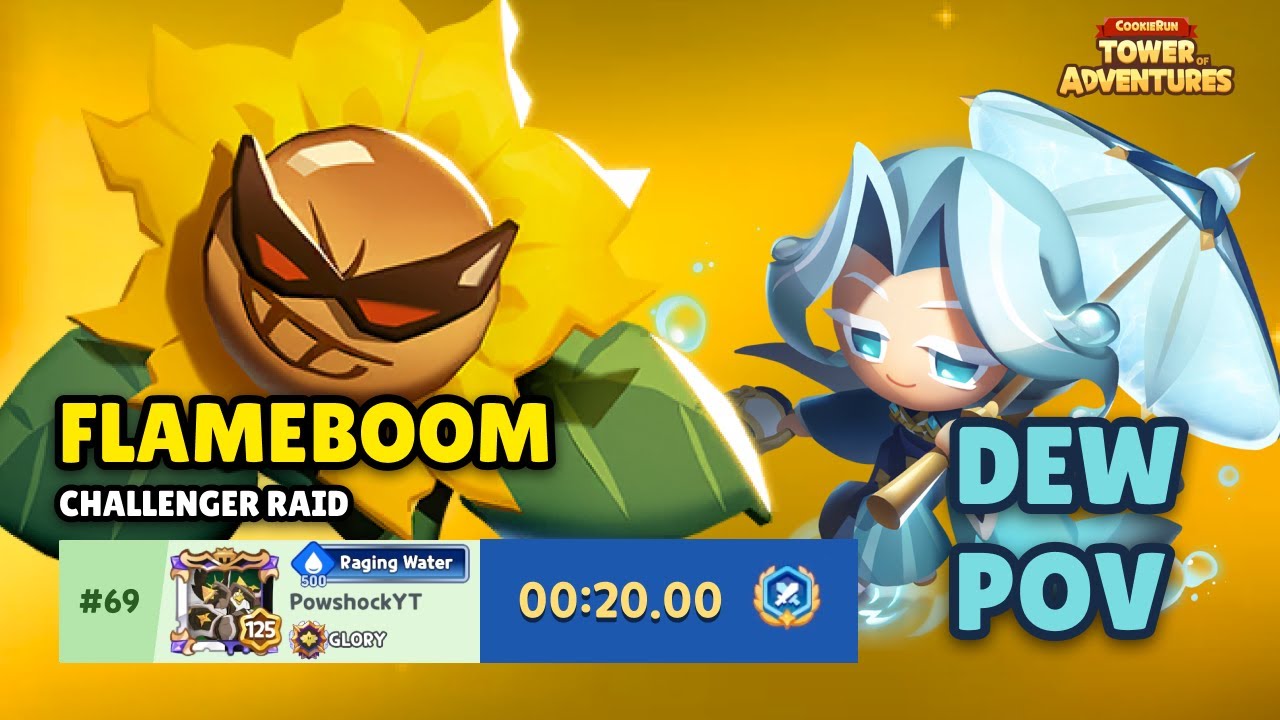 Raid Challenger Mode [Flameboom] &ndash; TOP #100 Dew POV - CookieRun: Tower of Adventures