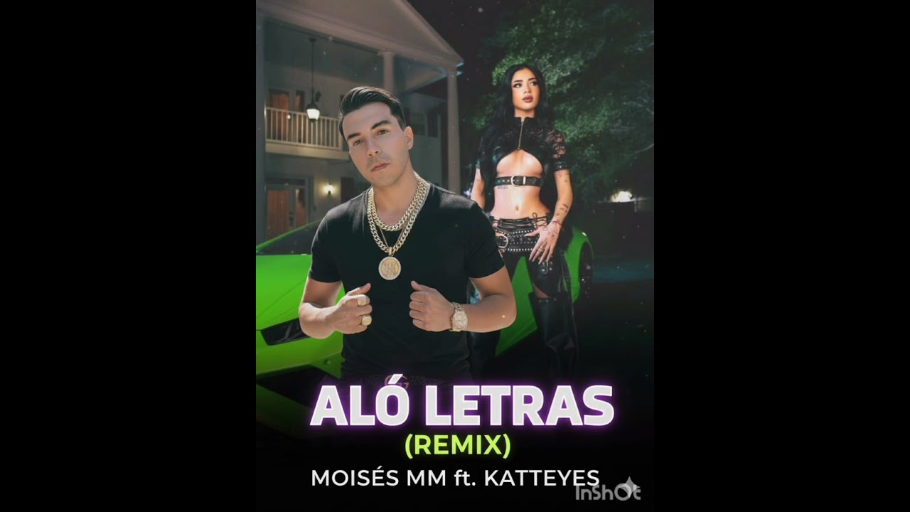 Aló (Remix) Moisés MM ft. Katteyes (Audio Original)