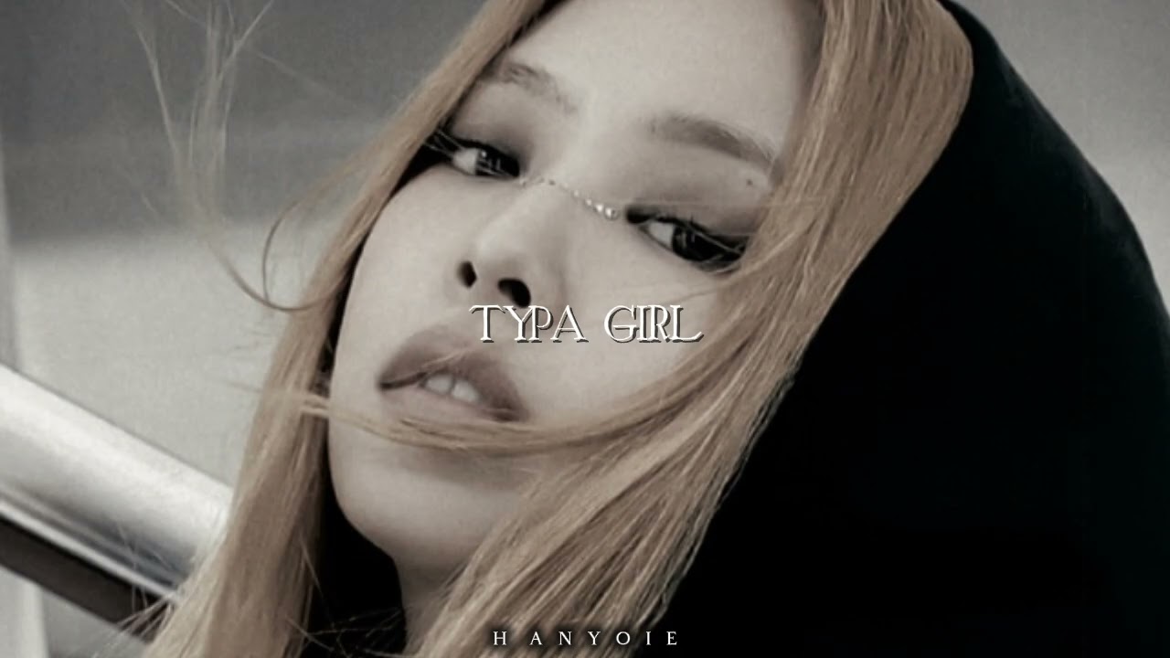 Blackpink - Typa Girl (speed up)