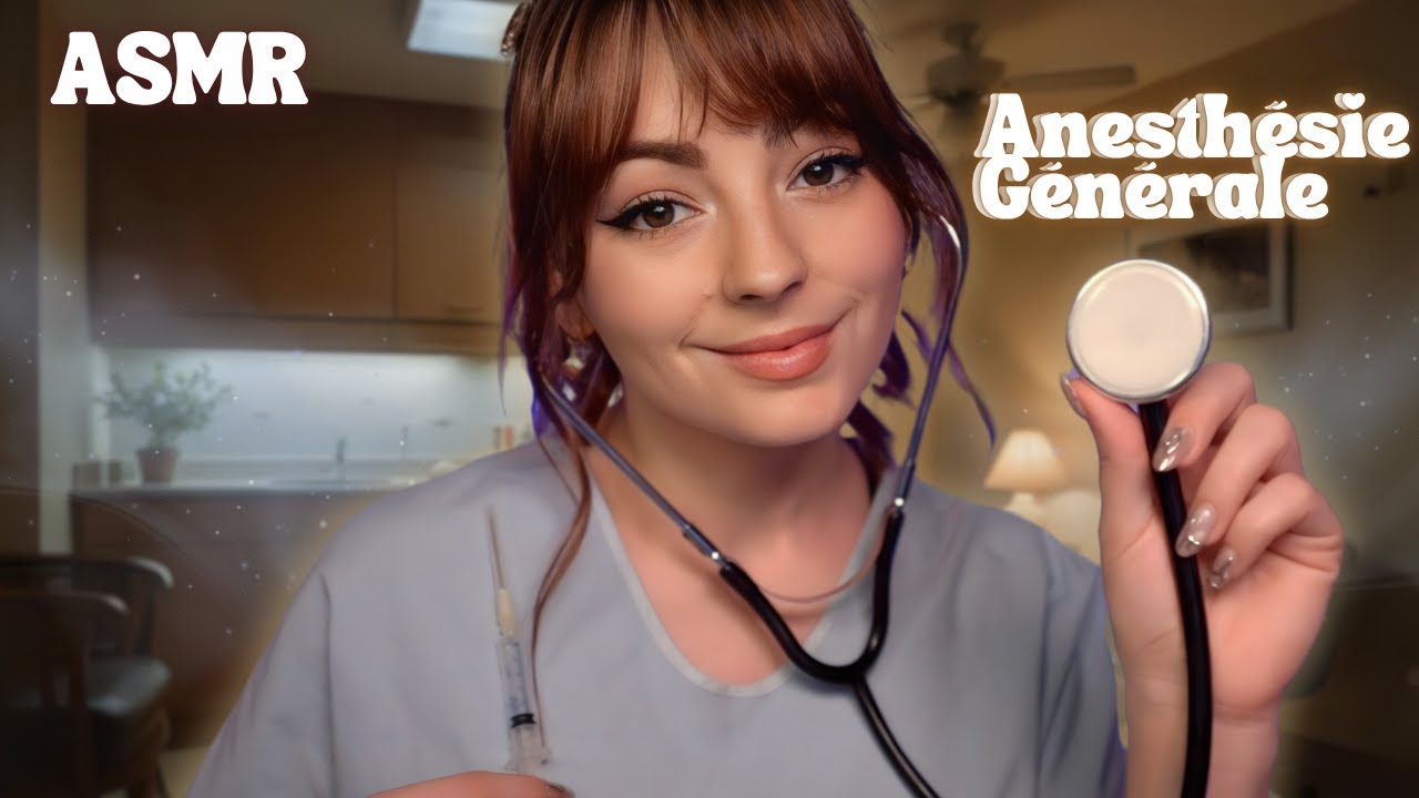 ♡ ASMR  - Médecin Anesthésiste /  Préparation et endormissement en douceur ♡
