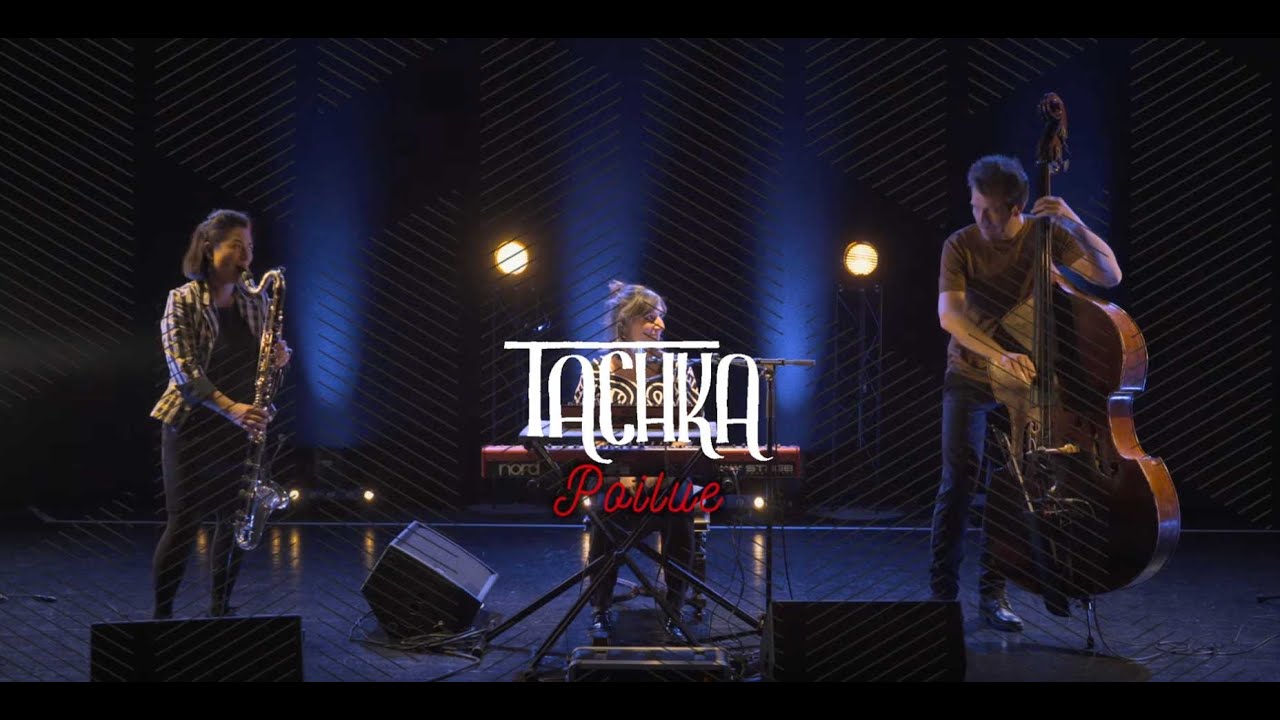 TACHKA - Poilue [LIVE SESSION au Pax] 2024