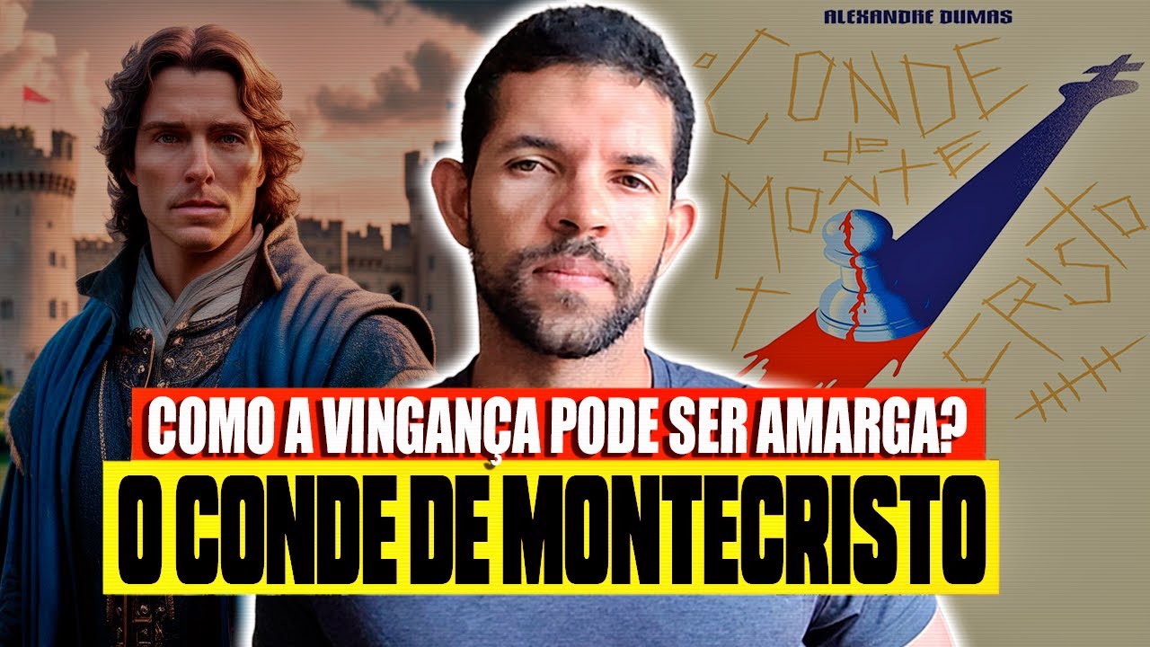 O que diz o livro O CONDE DE MONTE CRISTO de Alexandre Dumas