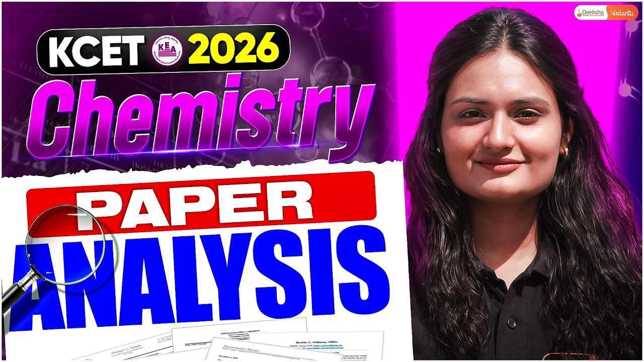 KCET 2026 Chemistry Paper Analysis 🔥 | Difficulty Level + Solutions 🚀 | Rank Booster | Ekta Ma&rsquo;am
