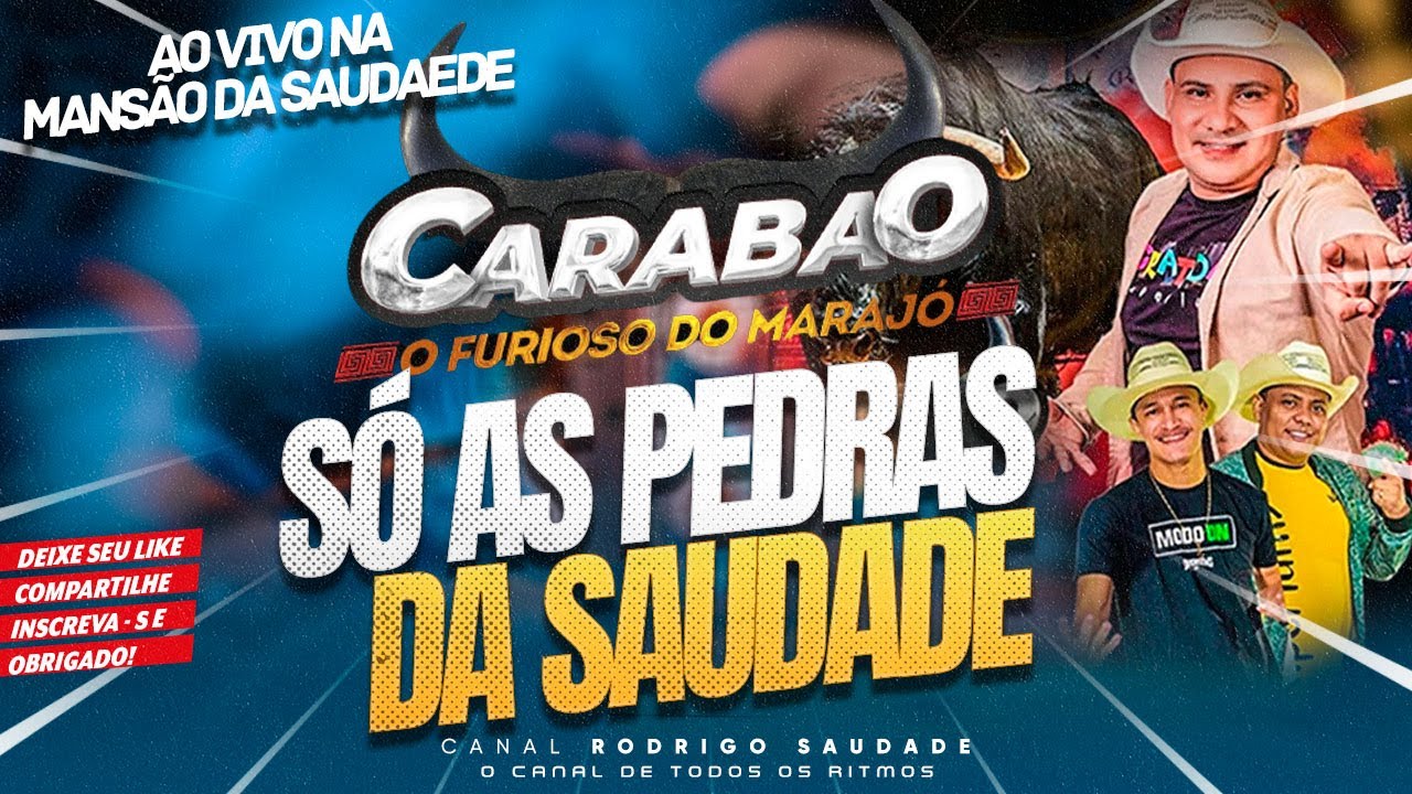 CARABAO AO VIVO NA MANSÃO DA SAUDADE DJ SILVINHO