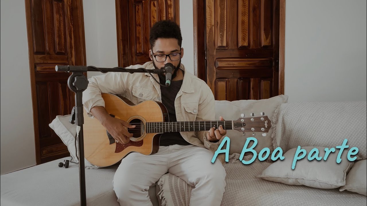 William Torres // A Boa Parte - @fhopmusic (cover)