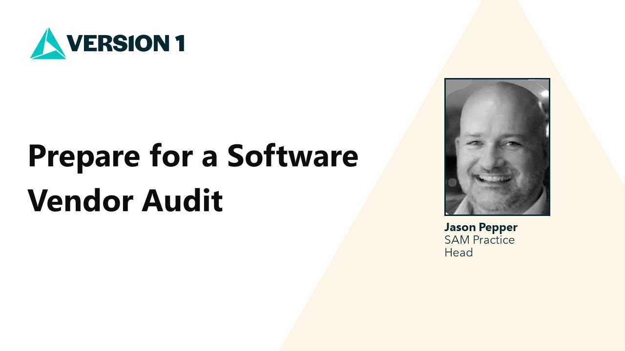Prepare for a Software Vendor Audit